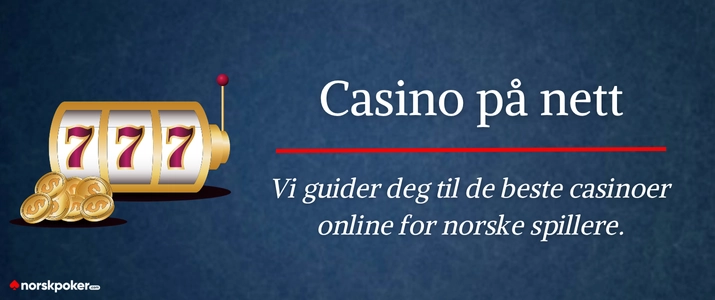 Beste casino på nett i Norge