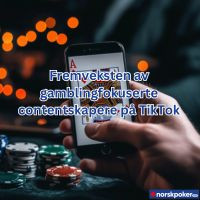 Fremveksten av gamblingfokuserte contentskapere på TikTok