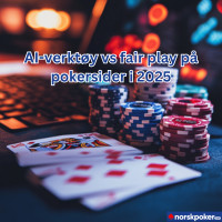 AI-verktøy vs fair play på pokersider i 2025