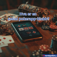 Hva er en sosial pokerapp-klubb?